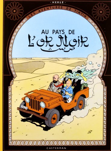jaquette livre Les Aventures De Tintin - Au Pays De L'or Noir - Edition Fac-Similé En Couleurs
