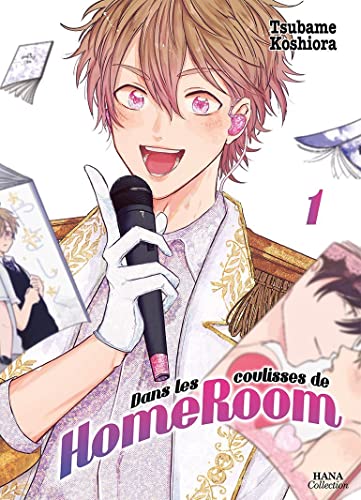 jaquette livre Dans les coulisses de HomeRoom - Tome 1