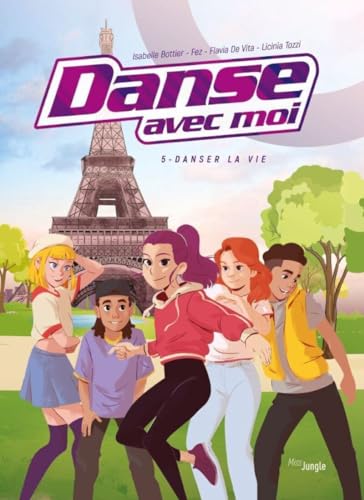 jaquette livre Danse Avec Moi Tome 5 - Danser La Vie