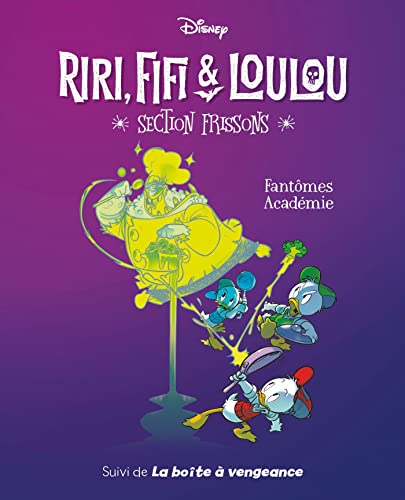 jaquette livre Riri, Fifi & Loulou - Section Frissons Tome 1 - Fantômes Académie