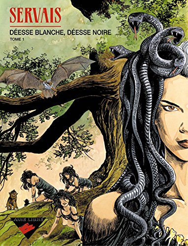 jaquette livre Déesse Blanche, Déesse Noire Tome 1