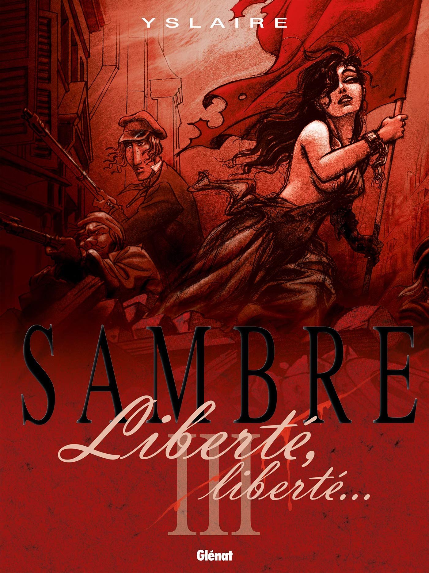 jaquette livre Sambre - Tome 03 : Liberté, liberté.