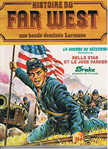 jaquette livre Histoire Du Far-West Tome 10 - La Guerre De Sécession (2)