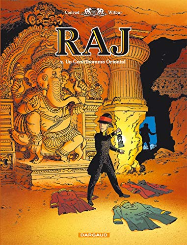 jaquette livre Raj Tome 2 - Un Gentilhomme Oriental