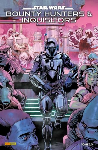 jaquette livre Star Wars : Bounty Hunters & Inquisitors Tome 2 - Dans La Ligne De Mire D'aurra Sing !