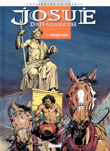 jaquette livre Josue De Nazareth Tome 1 - L'archange Gabriel