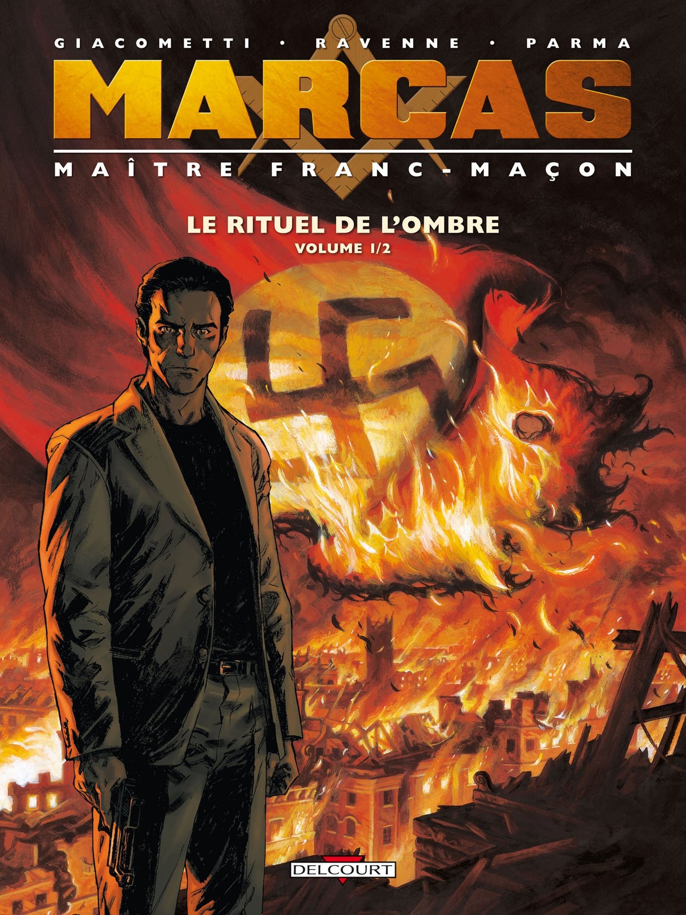 jaquette livre Marcas, Maitre franc-maçon T01 Le rituel de l'ombre 1/2