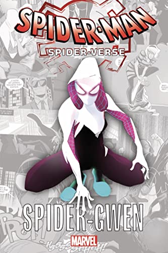 jaquette livre Spider-Man - Spider-Verse - Spider-Gwen