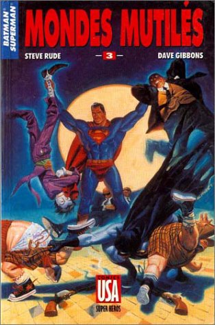 jaquette livre Batman & Superman, Mondes Mutilés