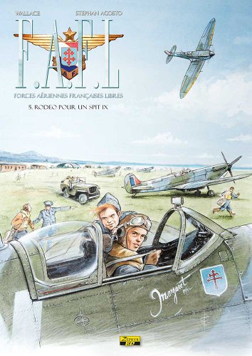 jaquette livre F.A.F.L Tome 5 - Rodéo Pour Un Spit Ix