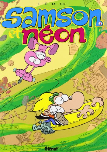 jaquette livre Samson Et Néon Tome 2 - Mon Copain De La Terre
