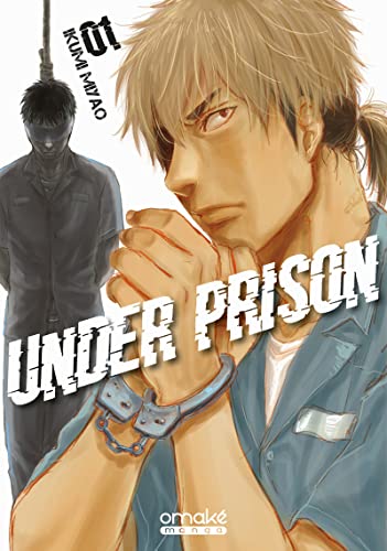 jaquette livre Under Prison - Tome 1