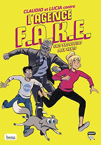 jaquette livre Claudio Et Lucia Contre L'agence Fake Tome 1