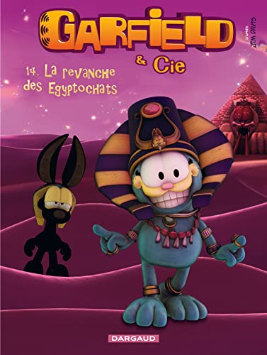 jaquette livre Garfield & Cie Tome 14 - La Revanche Des Égyptochats