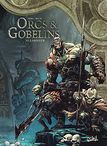 jaquette livre Terres D'arran : Orcs & Gobelins Tome 15 - Lardeur