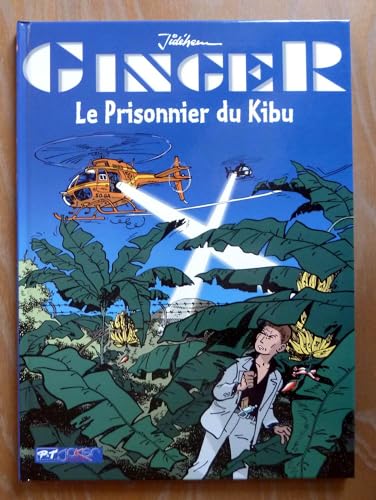 jaquette livre Ginger Tome 4 : Le Prisonnier Du Kibu