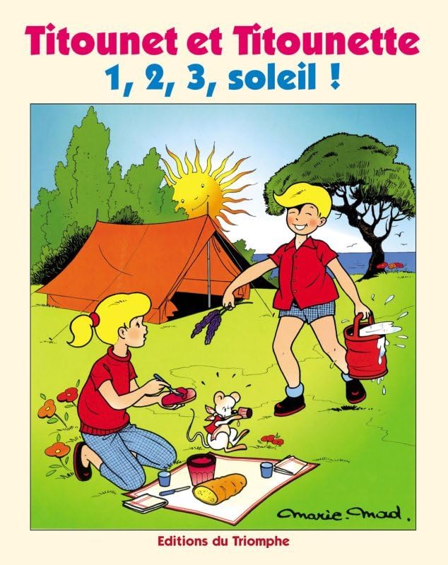 jaquette livre Titounet Et Titounette Tome 10 - 1, 2, 3, Soleil !