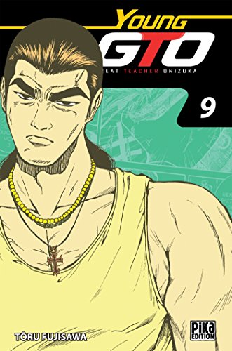 jaquette livre Young GTO - Shonan Junaï Gumi - Edition Double - Tome 9