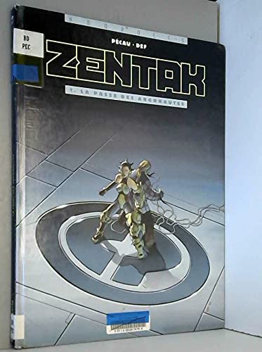 jaquette livre Zentak Tome 1 - La Passe Des Argonautes