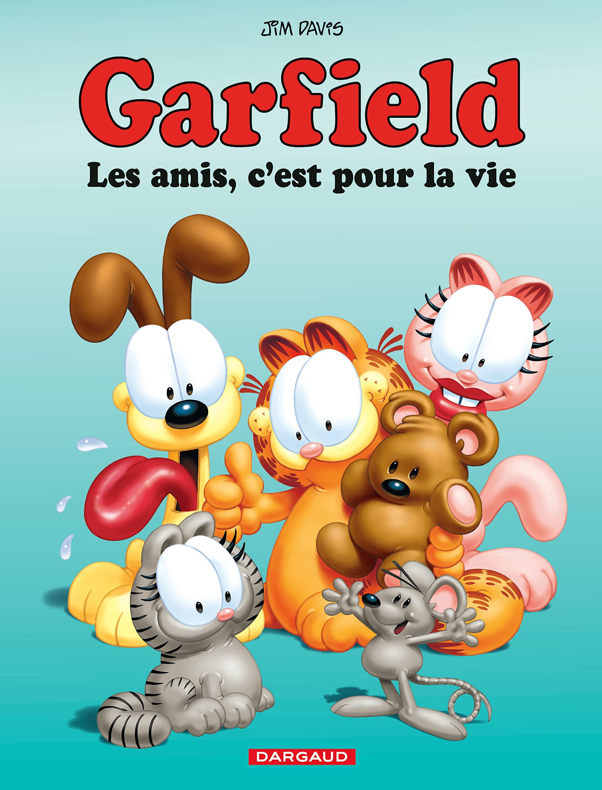 jaquette livre Garfield - tome 56 - Les amis, c'est pour la vie