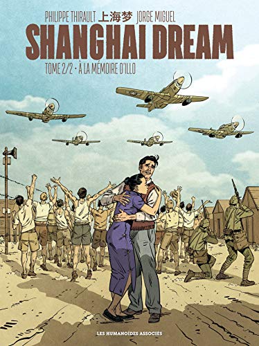 jaquette livre Shanghai Dream Tome 2 - A La Mémoire D'illo