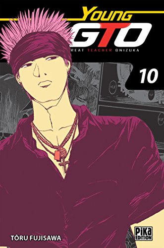 jaquette livre Young GTO - Shonan Junaï Gumi - Edition Double - Tome 10