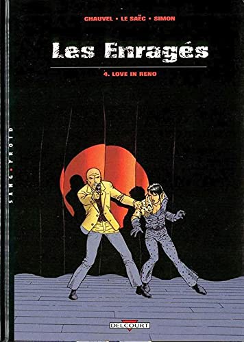 jaquette livre Les Enragés Tome 4 - Love In Reno