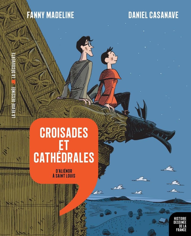 jaquette livre Croisades Et Cathédrales - D'aliénor À Saint Louis