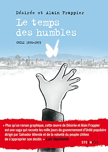 jaquette livre Le Temps Des Humbles - Chili 1970-1973