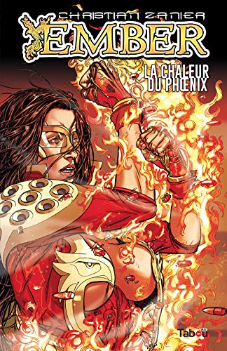 jaquette livre Ember - La Chaleur Du Phoenix