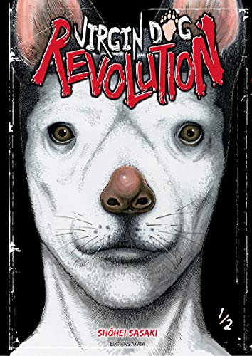 jaquette livre Virgin Dog Revolution - Tome 1