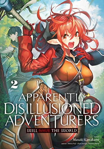 jaquette livre Apparently Disillusioned Adventurers Will Save the World - Tome 2