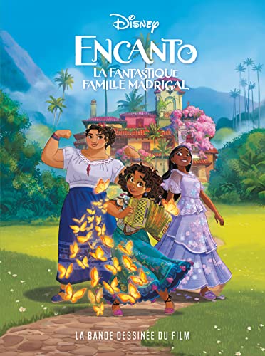 jaquette livre Encanto - La Fantastique Famille Madrigal
