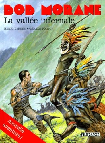 jaquette livre Bob Morane Tome 8 - La Vallée Infernale
