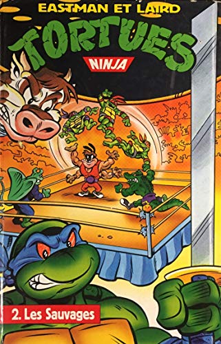 jaquette livre Tortues Ninja : Les Sauvages
