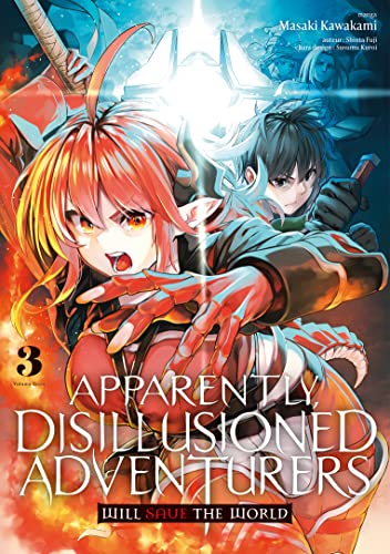 jaquette livre Apparently Disillusioned Adventurers Will Save the World - Tome 3