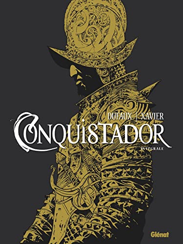 jaquette livre Conquistador Intégrale