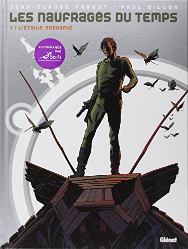 jaquette livre Les Naufragés Du Temps Tome 1 - L'étoile Endormie