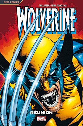 jaquette livre Wolverine Tome 3 - Réunion
