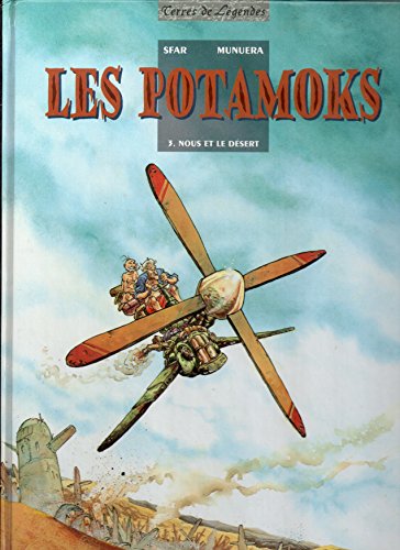 jaquette livre Les Potamoks Tome 3 - Nous Et Le Désert