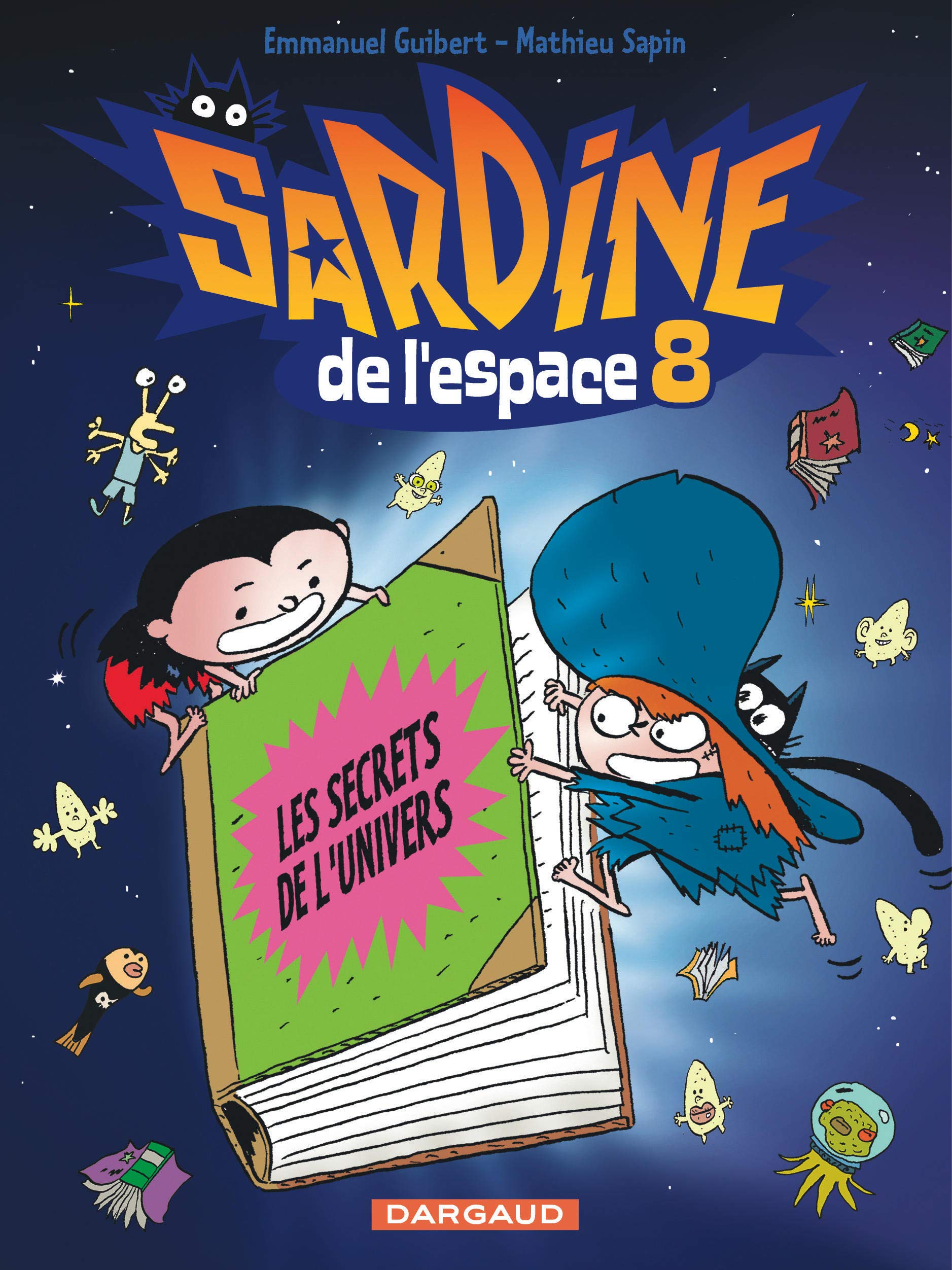 jaquette livre Sardine de l'espace - tome 8 - Les secrets de l'univers (8)