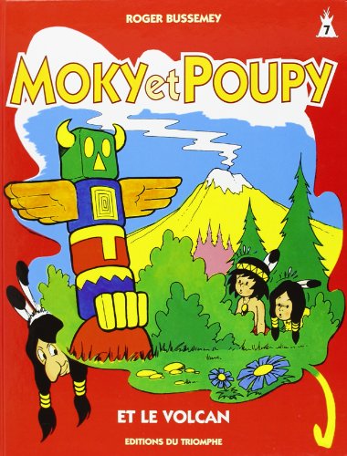 jaquette livre Moky Et Poupy Tome 7 - Moky Et Poupy Et Le Volcan