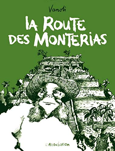 jaquette livre La Route Des Monterias
