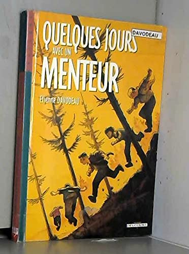jaquette livre Quelques Jours Avec Un Menteur