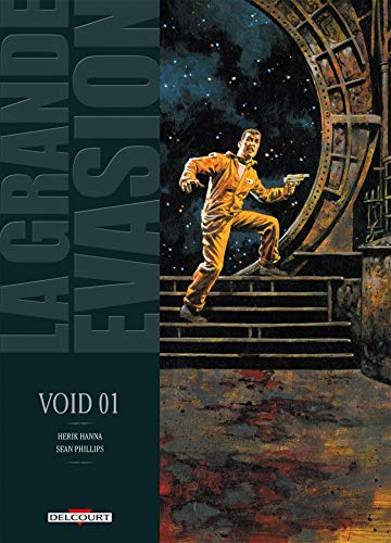 jaquette livre La Grande Évasion Tome 3 - Void 01