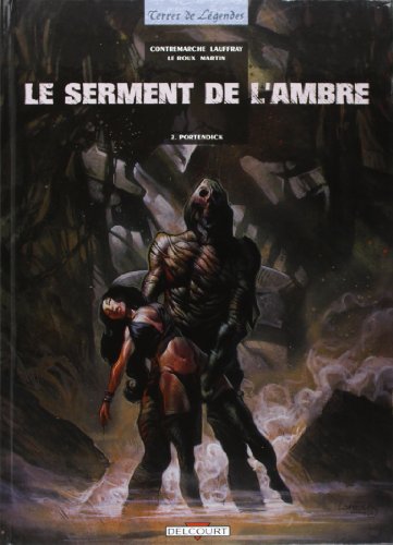 jaquette livre Le Serment De L'ambre Tome 2 - Portendick