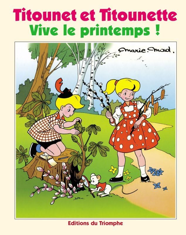 jaquette livre Titounet Et Titounette Tome 1 - Vive Le Printemps !