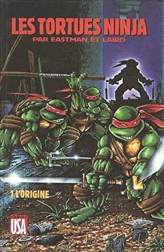jaquette livre Les tortues Ninja 1. L'origine