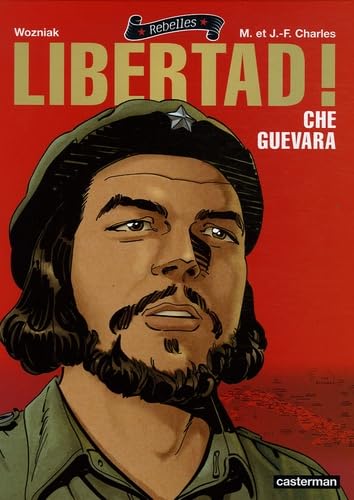 jaquette livre Libertad ! - Che Guevara