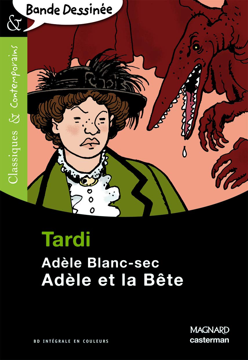 jaquette livre Adèle Blanc-Sec : Adèle et la Bête